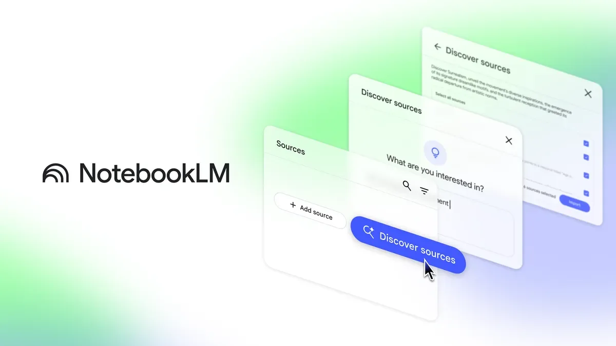 Google’s official source-discovery interface illustration (2025); now Gemini Notebook.